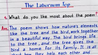 What do you like most about the poem  The Laburnum Top  Class 11 English Poem  NCERT [upl. by Dorej759]