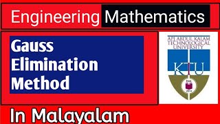 Gauss elimination method in malayalam  Linear Algebra [upl. by Nerrag]