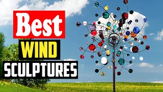 ✅ Top 10 Best Wind Sculptures in 2023 Reviews [upl. by Allin]