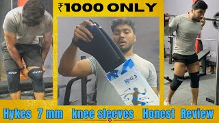 Hykes 7 mm Knee Sleeve  Honest Review  Made Squats Easy 🔥 [upl. by Nalad]