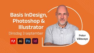 Adobe Masterclass  Basis InDesign Photoshop amp Illustrator [upl. by Berky]