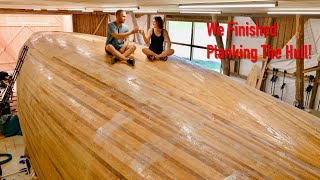 We Finished Planking The Hull  Ep 363 RAN Sailing [upl. by Angus]