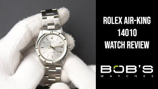 Rolex AirKing 14010  Bobs Watches [upl. by Thompson]