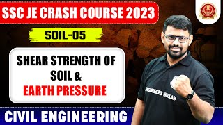 SSC JE 2023  Soil Mechanics  05  Shear Strength of Soil amp Earth Pressure  Civil Engineering [upl. by Christos]