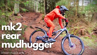 The Best MTB Mudguard just got better MK2 Rear Mudhugger [upl. by Chuck]