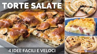 TORTE SALATE VELOCI 4 RICETTE FACILI ANCHE CON PASTA SFOGLIA [upl. by Tillie]