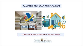 Renta 2024 Cómo introducir Gastos y Deducciones [upl. by Lillis]