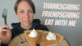 ASMR Thanksgiving Friendsgiving  Eat With Me  Ramble Soft Spoken [upl. by Enileme]