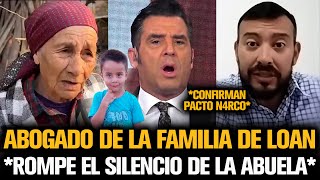 EL ABOGADO DE LA FAMILIA DE LOAN ROMPE EL SILENCIO DE LA ABUELA [upl. by Lehctim]