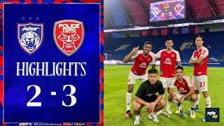 HIGHLIGHTS JOHOR DARUL TA’ZIM 23 POLICE TERO 2024 [upl. by Cohleen]