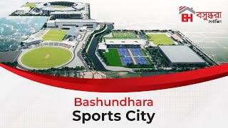 Bashundhara Sports  Football Practice Ground  Cricket Ground  Badminton Court  Tanis Court [upl. by Jada498]