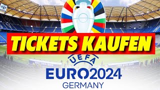 EM Tickets 2024 kaufen Komplette Anleitung [upl. by Dawson]