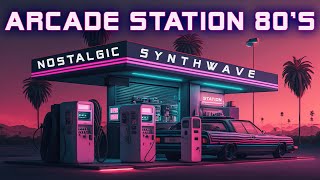 Arcade Station 80s 👾️ Synthwave  Retrowave  Cyberpunk SUPERWAVE 🚗 Vaporwave Music Mix [upl. by Hudgens]