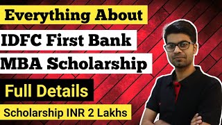 IDFC First Bank MBA Scholarship Scholarship Up To INR 2 Lakhs  Scholarship for MBA Students [upl. by Einaeg865]