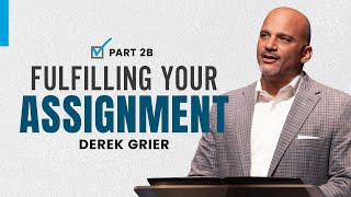 Fulfilling Your Assignment  Part 2B  Derek Grier [upl. by Alanna949]