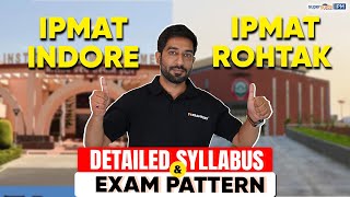 IPMAT Indore amp Rohtak Exam Preparation  IPMAT Syllabus amp Exam Pattern📝 IPMAT Exam 2024 [upl. by Mycah394]