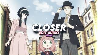 Closer  The Chainsmokers ftHalsey『edit audio』 [upl. by Airetnohs]