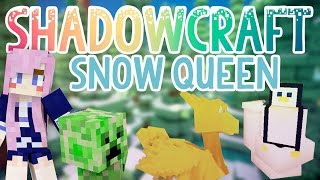 Snow Queen  Shadowcraft 20  Ep 41 [upl. by Carole]