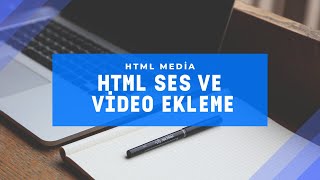 HTML SES VE VİDEO EKLEME [upl. by Elag]