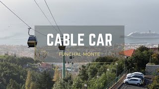 Funchal Cable Car  Madeira  FunchalMonte [upl. by Geer]