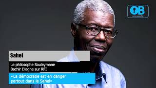 SAHEL LE PHILOSOPHE SOULEYMANE BACHIR DIAGNE SUR RFI [upl. by Eurd]