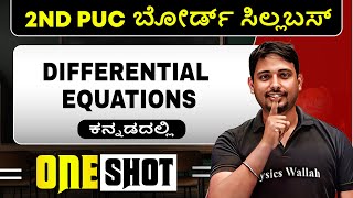 DIFFERENTIAL EQUATIONS in 1 Shot  Maths  2nd PUC [upl. by Ranjiv]