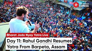 Bharat Jodo Nyay Yatra Rahul Gandhi Resumes Yatra From Barpeta Assam  Congress Yatra [upl. by Ulphi]