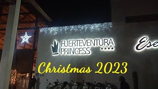 Fuerteventura Princess Christmas 2023 [upl. by Afital811]