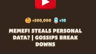 Memefi Steals Personal Data Gossips Break Downs Memefi Explained Code Youtube Video Code Memefi [upl. by Ziul]