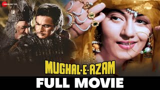 मुग़ले आज़म MughaleAzam  Full Movie  Prithviraj Kapoor Dilip Kumar Madhubala Durga Khote [upl. by Brok]