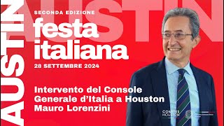 Intervento del Console Mauro Lorenzini alla Festa Italiana a Austin  2024 [upl. by Bilski]