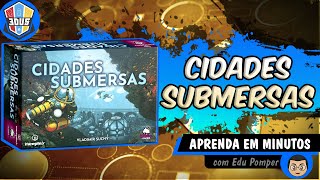 Cidades Submersas  Regras  Aprenda em Minutos [upl. by Eduardo]