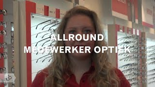 Praktijkleren Allround medewerker optiek [upl. by Sivle]