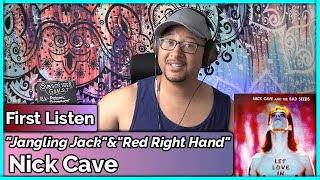 Nick Cave Jangling Jack amp Red Right Hand REACTION amp REVIEW [upl. by Andrel330]