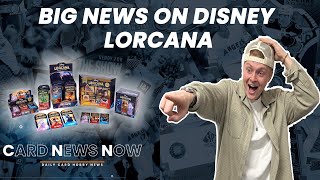 Big News on Disney Lorcana  Card News Now 01172023 [upl. by Akila657]