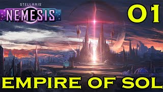 Stellaris NEMESIS  EMPIRE OF SOL  Fresh Start  Part 01 HARD SETTINGS  New DLC Grand RTS Paradox [upl. by Htebazie40]