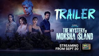 The Mystery of Moksha Island  Trailer  Streaming from 20th Sep  sitivisionentertainment [upl. by Walczak995]