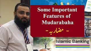 Part2 Some Important Features of Mudarabah  مضاربه  mudarabah deposits islamicbanks [upl. by Atinnod]