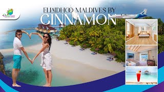 Ellaidhoo Maldives  Maldives Cinnamon Resort  Best Maldives Tour Package  Amazing Place to visit [upl. by Segal375]