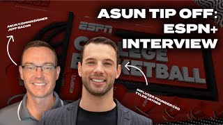 Influxer Presents the ASUN Tipoff CEO Tyler Jaynes amp Commissioner Jeff Bacon Interview [upl. by Adnovoj]