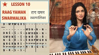 Lesson 10 Raag Yaman Swarmalika  राग यमन स्वरमालिका  Indian Classical Lessons  Bidisha Ghosh [upl. by Budd]