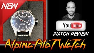 Alpina Startimer Pilot Automatic Watch Review  Watchgang Platinum Subscription [upl. by Ralyks]