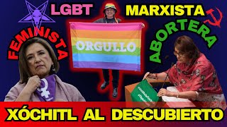 XÓCHITL GÁLVEZ AL DESCUBIERTO 4BORT3RA COMUNISTA TROTSKISTA LGT SUPREMACISTA FEMINISTA [upl. by Garwood]