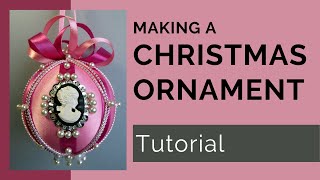 Victorian Style Christmas Ornament Tutorial [upl. by Eelyab]