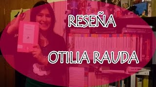 Reseña Otilia Rauda  Sergio Galindo [upl. by Nagap319]