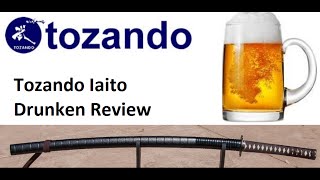 Tozando Iaito Drunken Review [upl. by Doownel]