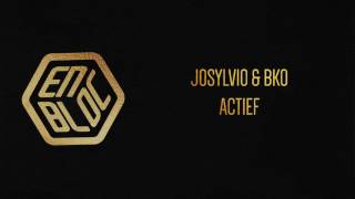 Josylvio BKO  Actief Prod by Whiteboy [upl. by Cormick]