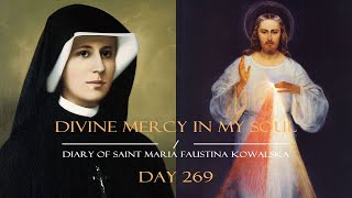 Day 269  Saint Faustina’s Diary in a Year [upl. by Rosenbaum]