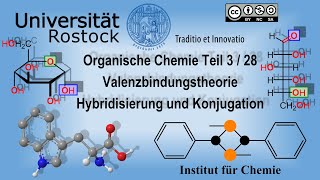 Organische Chemie Teil 3 Valenzbindungstheorie Hybridisierung und Konjugation [upl. by Starla]