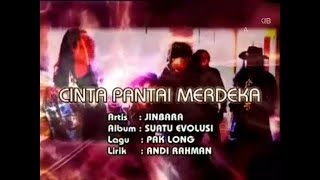 Jinbara  Cinta Pantai Merdeka  Official Lyric Video  HD [upl. by Altman728]